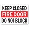 Signmission OSHA Decal, Keep Closed Fire Door Do Not Block, 7in X 5in Decal, 5" W, 7" L, Landscape OS-MISC-D-57-L-19500 - alternate 1